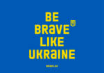 Ukrainian Bravery poster