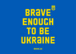 Ukrainian Bravery poster