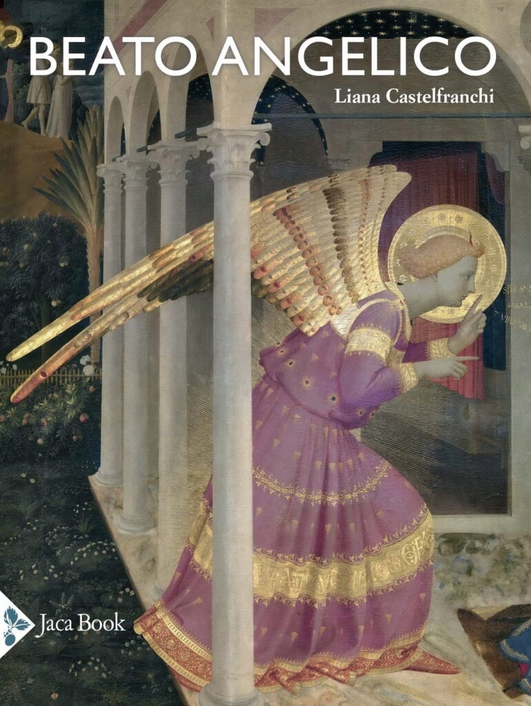 Liana Castelfranchi – Beato Angelico (Jaca Book, Milano 2022²)