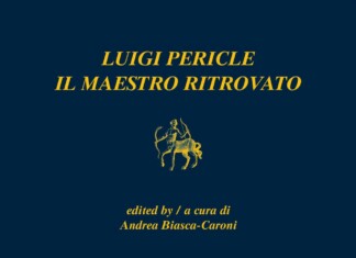 Luigi Pericle. Il Maestro ritrovato (Nino Aragno, Torino 2022)