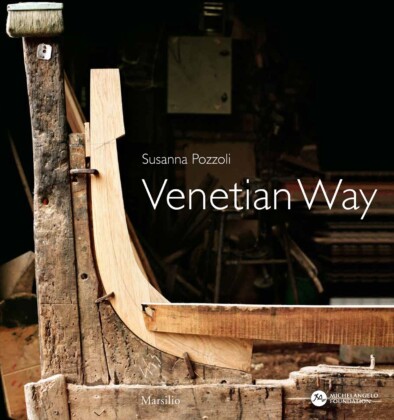 Susanna Pozzoli – Venetian Way (Marsilio, Venezia 2021)