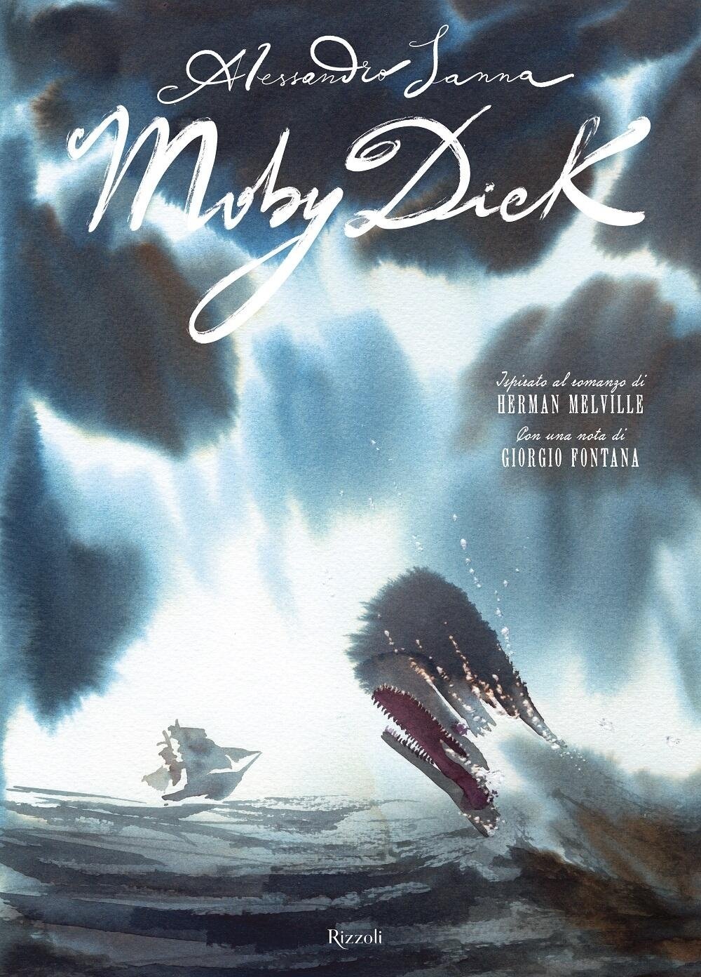 Alessandro Sanna – Moby Dick (Rizzoli, Milano 2021)