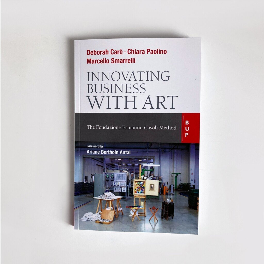 Deborah Canè Chiara Paolino Marcello Smarrelli – Innovating Business with Art. The Fondazione Ermanno Casoli Method BUP – Bocconi University Press Milano 2021 6 novità in libreria. Dalle lettere di Marcel Broodthaers alle poesie di Gabriele Tinti