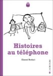 Le Favole al telefono di Gianni Rodari in un'edizione francese