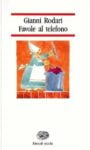 Le Favole al telefono di Gianni Rodari per Einaudi Scuola