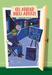 Marina Scognamiglio & Silvia Marinelli – Gli Atelier degli Artisti (24 ORE Cultura, Milano 2022)