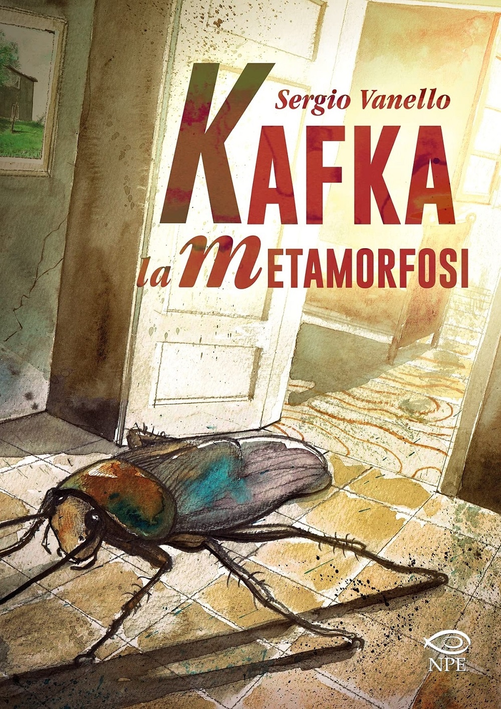 Sergio Vanello – Kafka. La metamorfosi (Edizioni NPE, Battipaglia 2021)