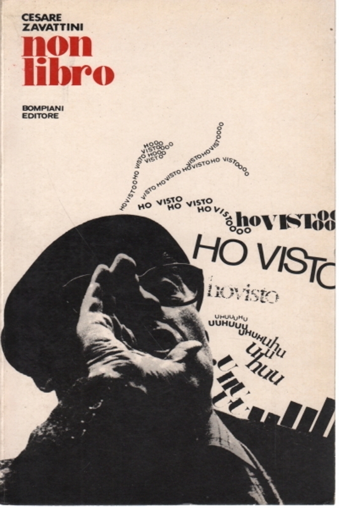 La prima edizione di NON LIBRO più disco di Cesare Zavattini (Bompiani 1970)