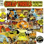 Robert Crumb, copertina dell'album di Janis Joplin “Cheap Thrills”, 1968