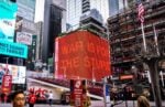 Andrea Crespi, Wa is for the stupid, Time Square, New York