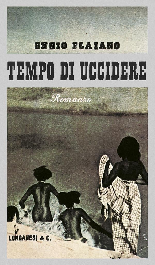 La copertina della prima edizione di Tempo di uccidere, Longanesi 1947
