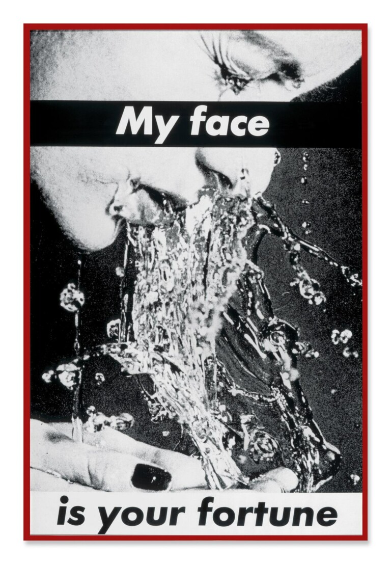 Barbara Kruger, Untitled (My face is your fortune) (1982). Courtesy of Sotheby's