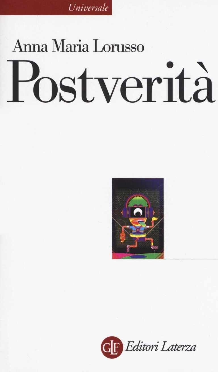 Postverità (Laterza, 2018)