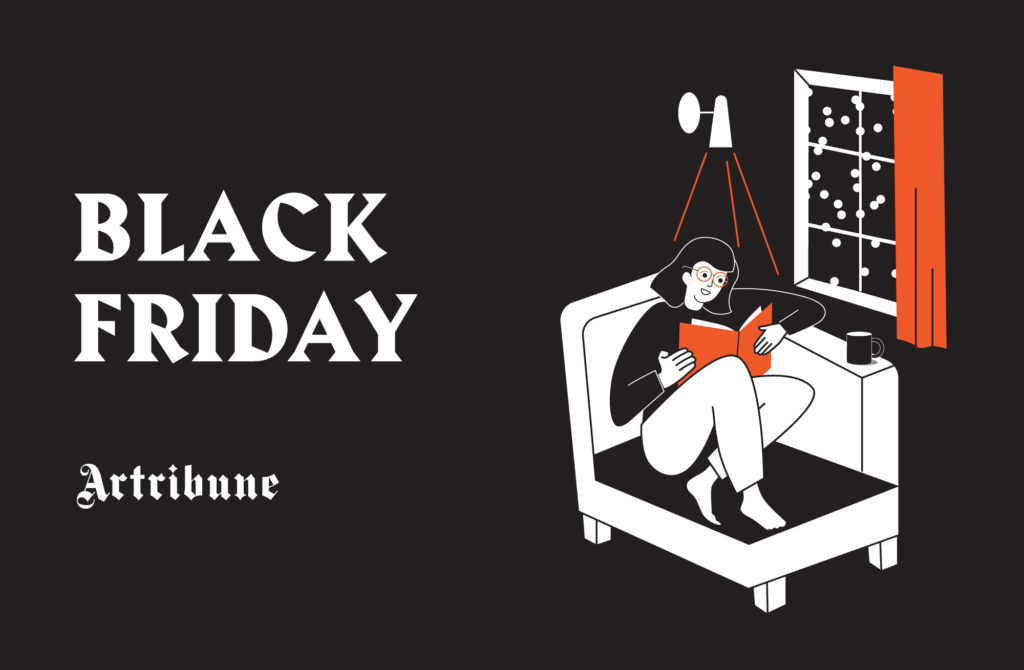 Il Black Friday di Artribune. Sottoscrivi l’abbonamento con l’offerta speciale 