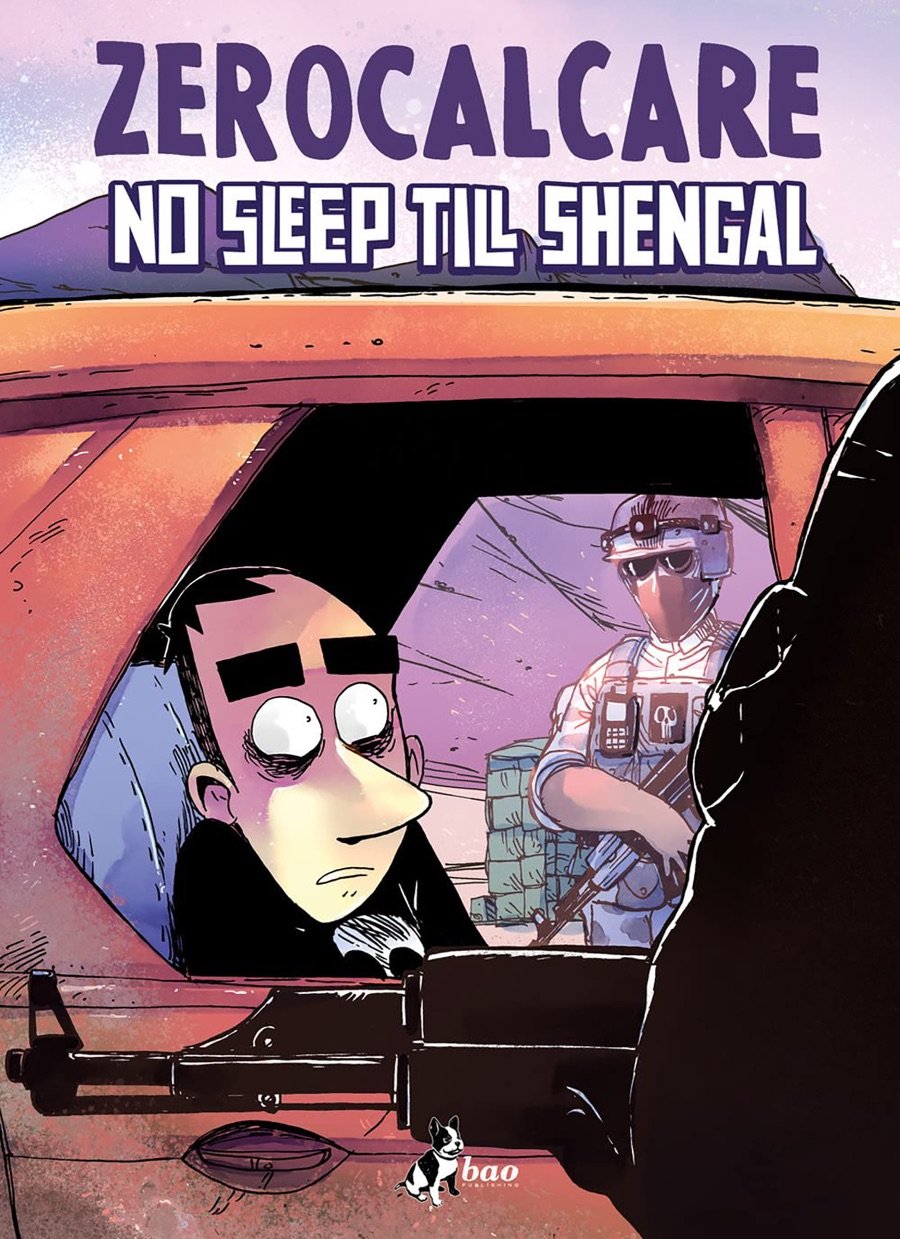 Zerocalcare – No Sleep Till Shengal (Bao Publishing, 2022)