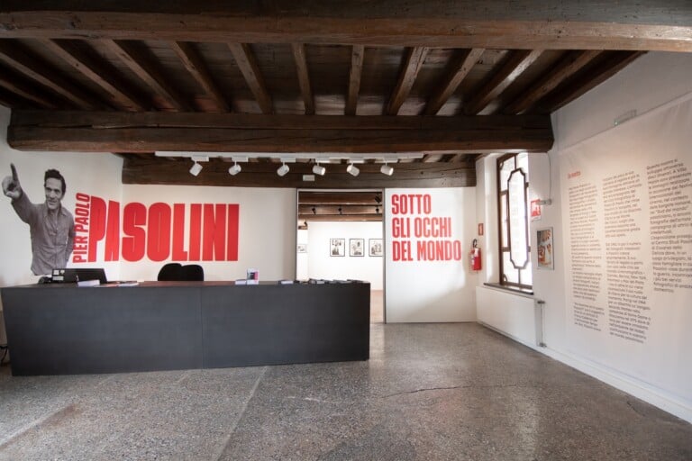 Pier Paolo Pasolini. Sotto gli occhi del mondo, installation view at Villa Manin, Passariano di Codroipo, Udine, 2022