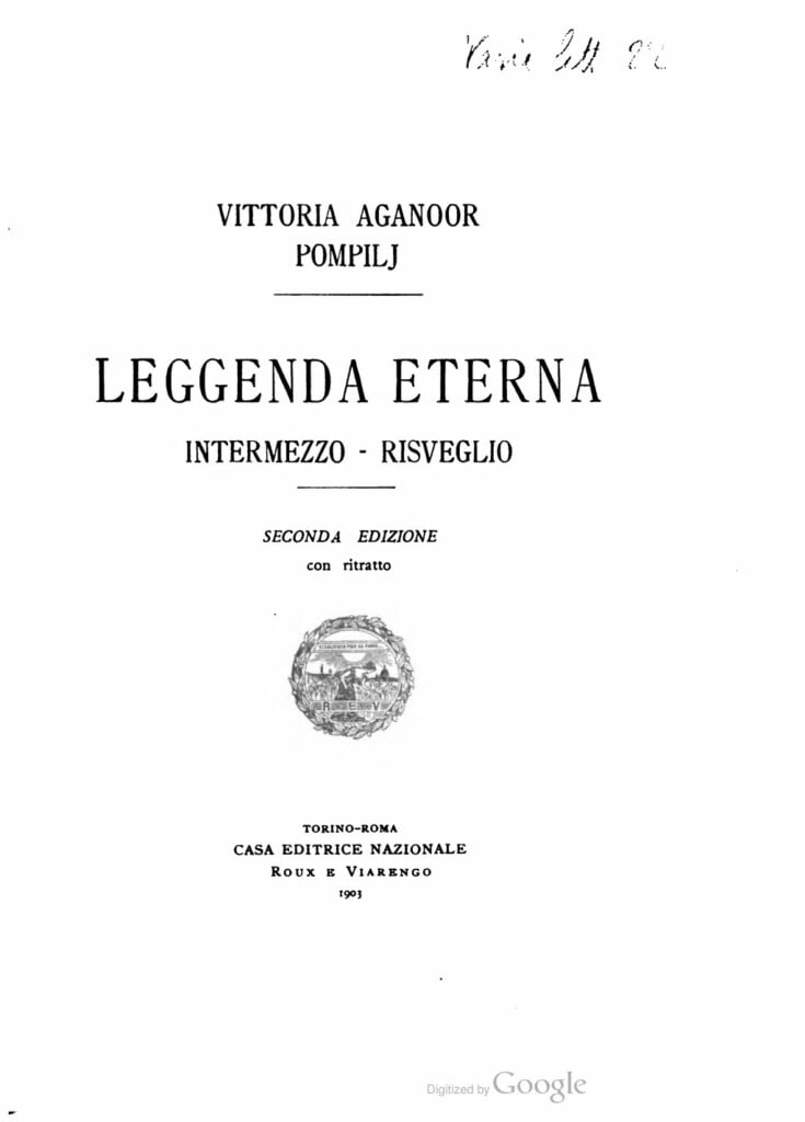 Vittoria Aganoor Pompilj - Leggenda Eterna (Roux e Viarengo, 1903)