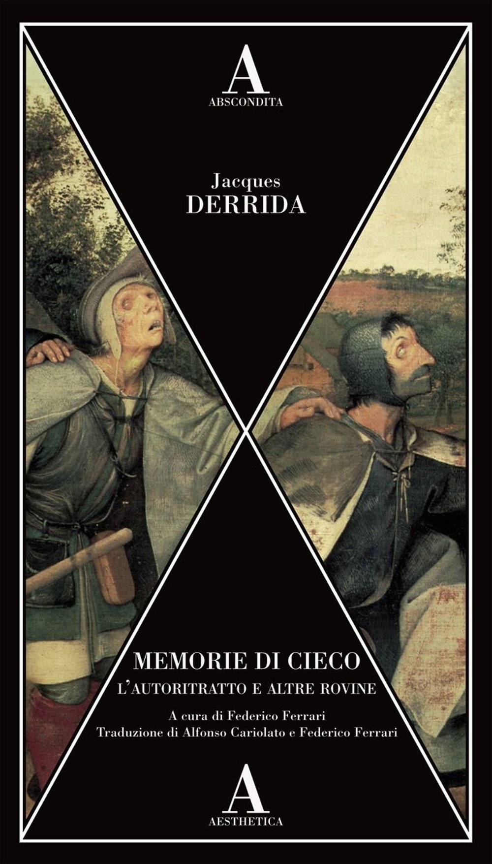 Jacques Derrida – Memorie di cieco. L'autoritratto e altre rovine (Abscondita, Milano 2022)