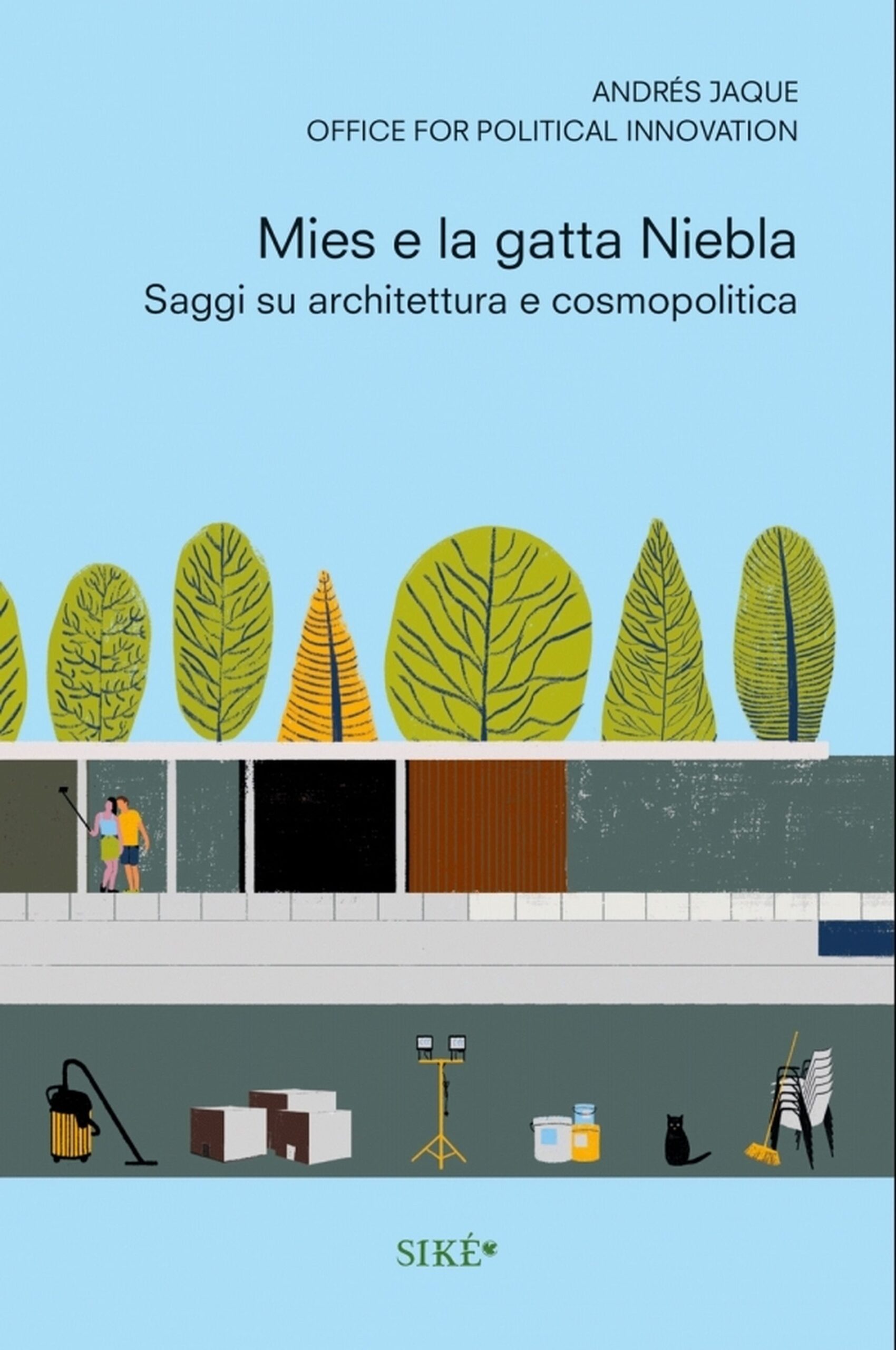 Mies e la gatta Niebla. Scritti su architettura e cosmopolitica (copertina)