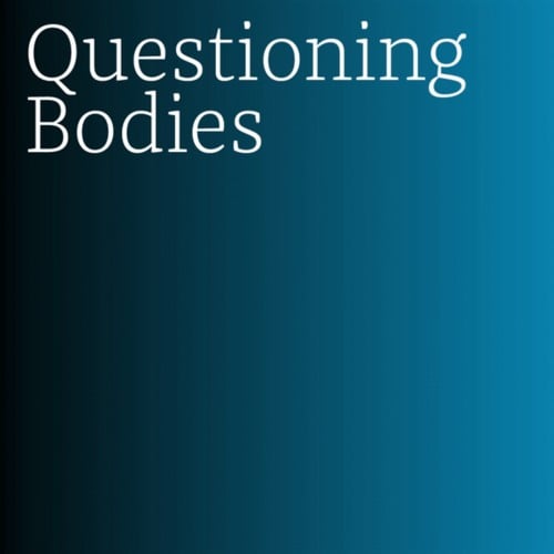 Copertina di Questioning Bodies, il podcast di Fondazione Prada