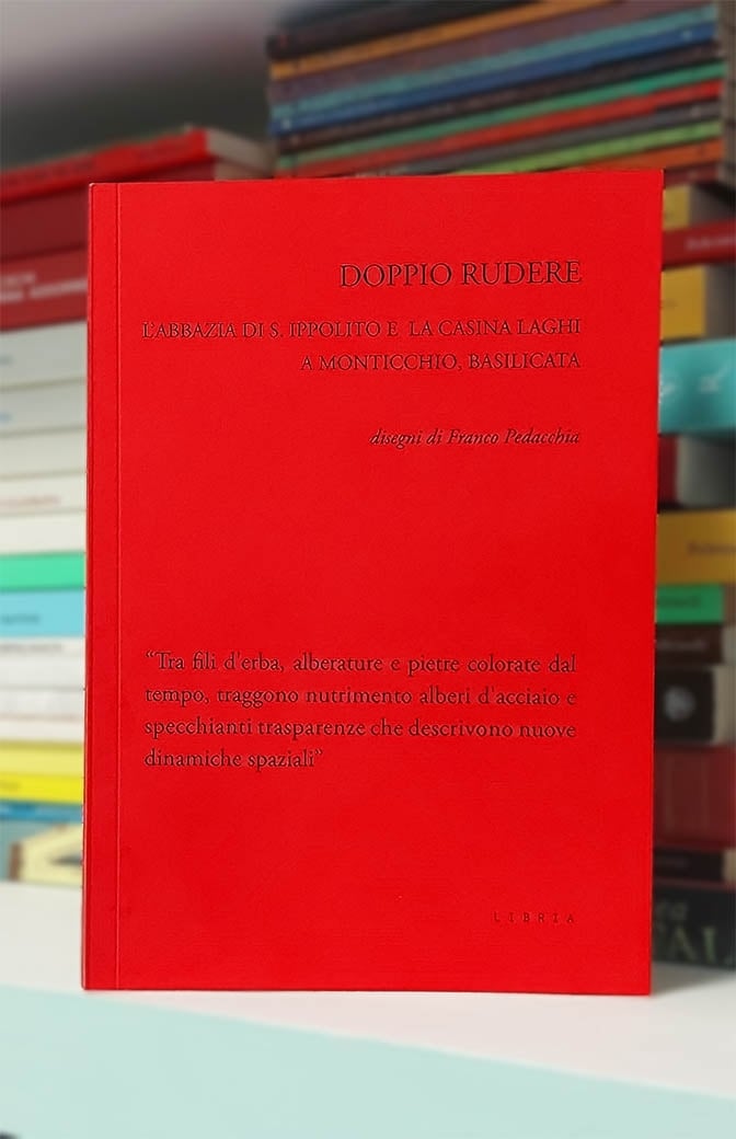 Doppio rudere. L’Abbazia di S. Ippolito e la Casina Laghi a Monticchio, Basilicata (copertina)