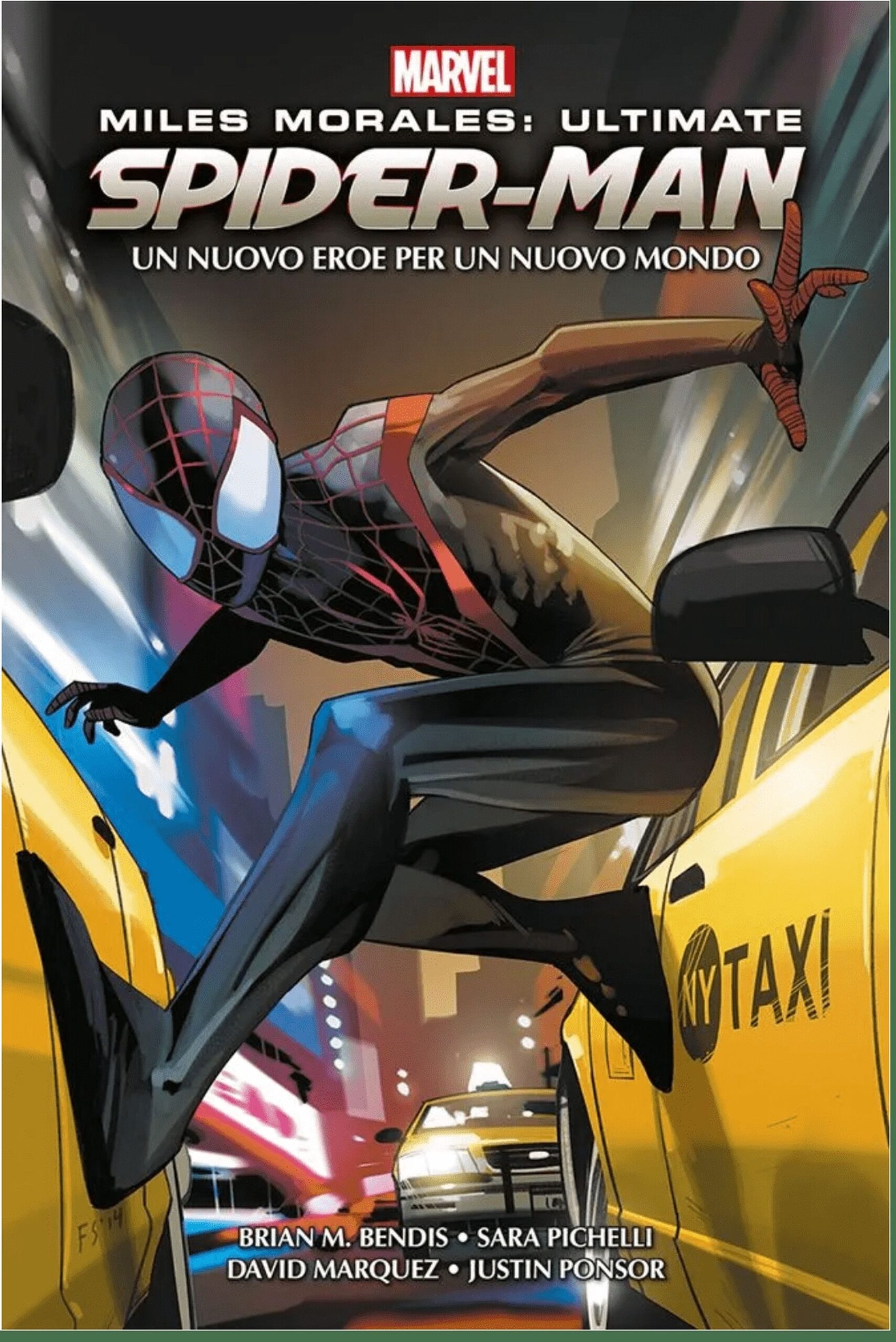 Miles Morales. Ultimate Spider Man. Un Nuovo Eroe per un Nuovo Mondo (Panini Comics, Modena 2022). Copertina