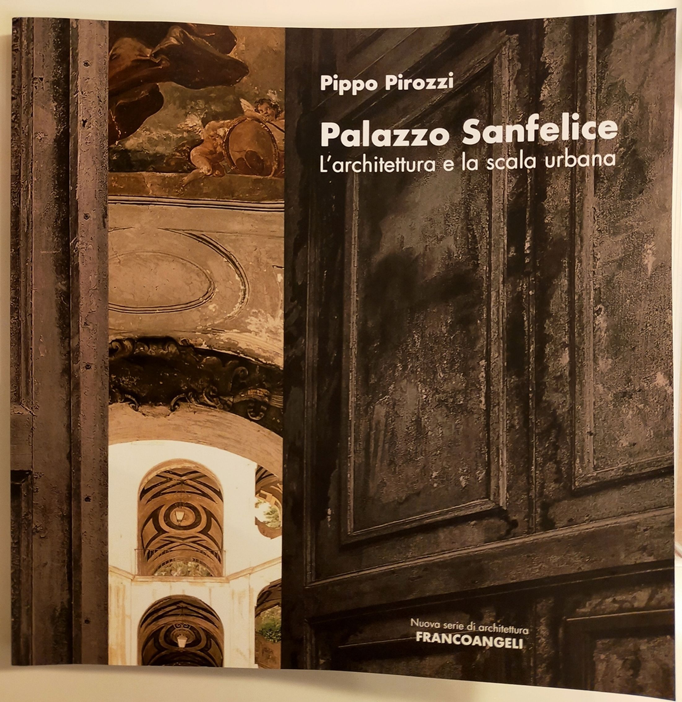 Palazzo Sanfelice, l'architettura e la scala urbana (copertina)