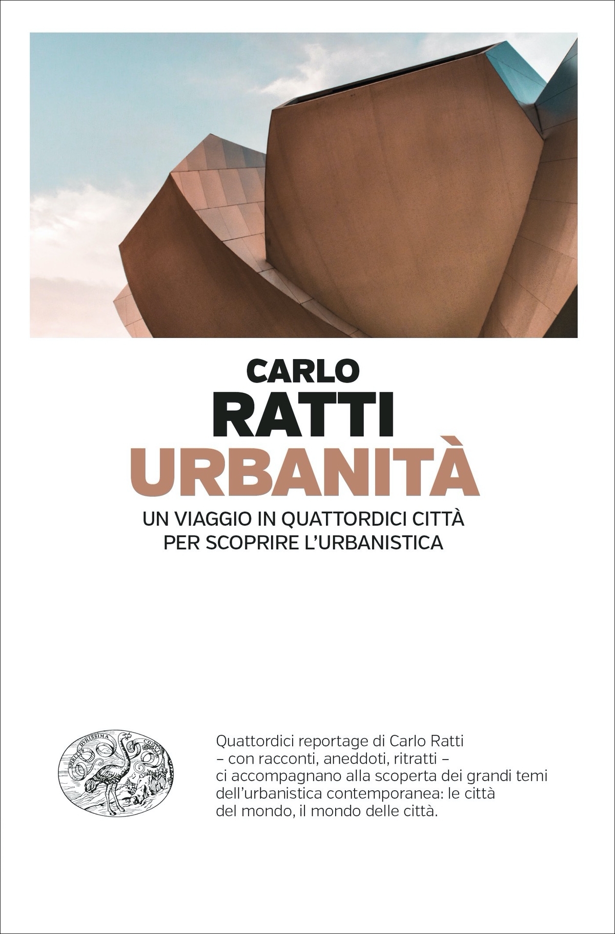 Urbanità. Un viaggio in quattordici città per scoprire l’urbanistica (copertina)