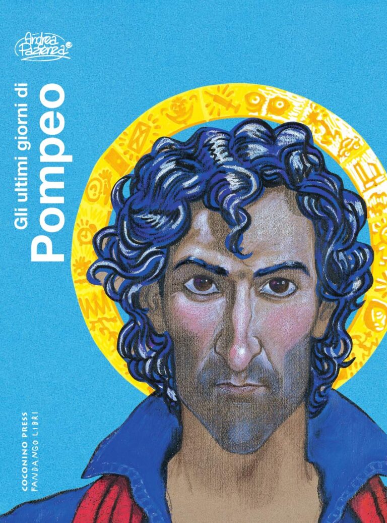 Andrea Pazienza, Gli ultimi giorni di Pompeo (Coconino Press, 2005)