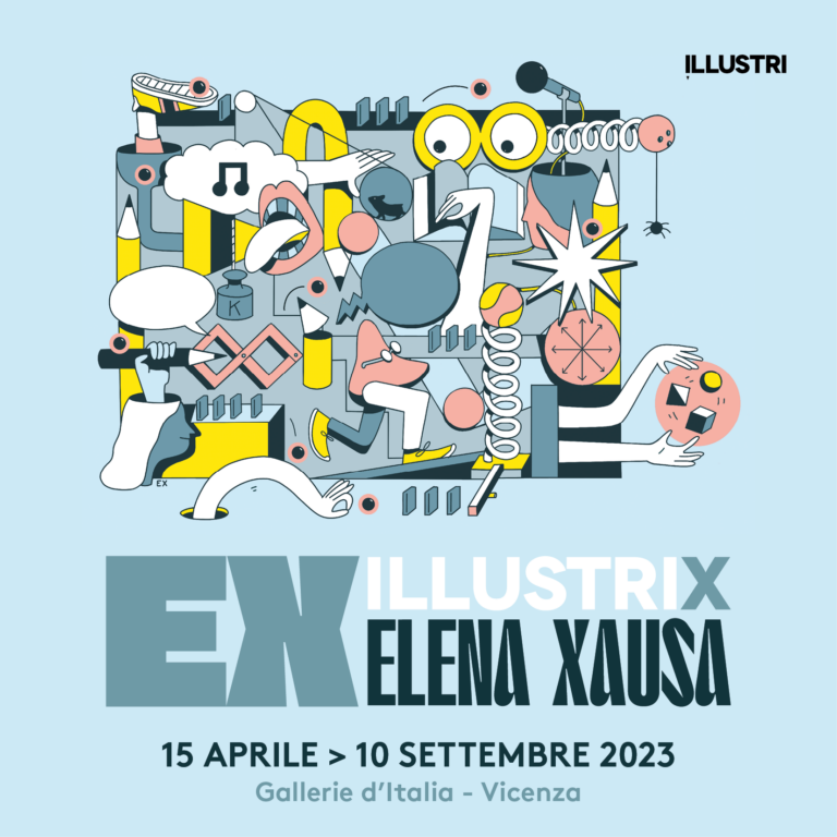 La locandina della mostra EX – Illustri x Elena Xausa alle Gallerie d’Italia di Vicenza
