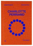 Charlotte Perriand, Una biografia illustrata