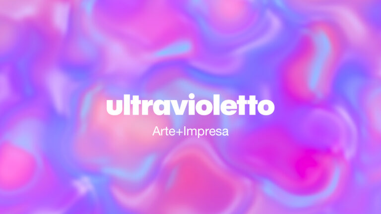 Ultravioletto, arte + impresa