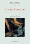 Alessandro Zuccari, Cantiere Caravaggio, copertina