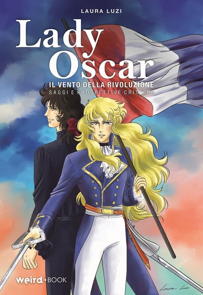 Laura Luzi, Lady Oscar – Il vento della rivoluzione, Weird Book, 2023