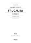 Valerio Paolo Mosco, Frugalità in architettura, Lettera Ventidue Edizioni, Siracusa, 2023. Courtesy l’editore