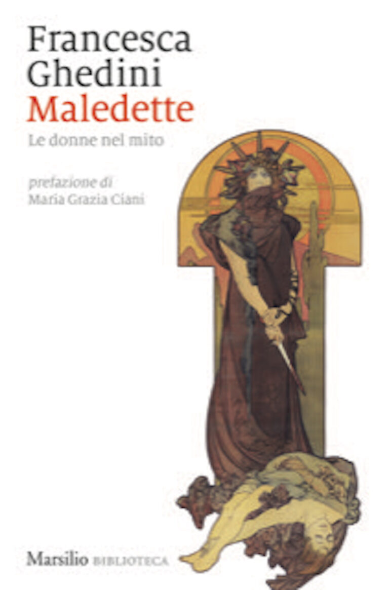 Francesca Ghedini, Maledette, copertina, Marsilio, Venezia 2023