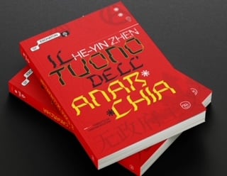 He Yin-Zhen, Il tuono dell’anarchia, a cura di Cristina Manzone, D Editore, Roma 2023