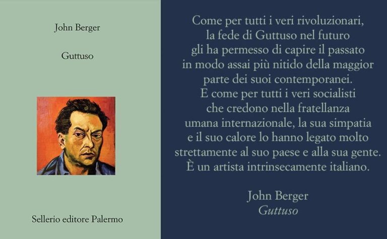 John Berger, Guttuso, Sellerio, Palermo, 2023