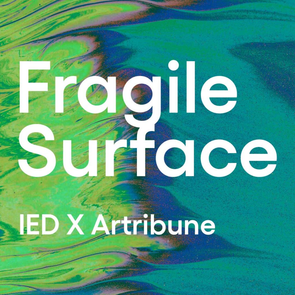 La copertina del progetto Fragile Surface IED x Artribune
