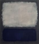 Mark Rothko, Blue and Gray, 1962, Fondation Beyeler, RiehenBasel, Beyeler Collection © 1998 Kate Rothko Prizel & Christopher Rothko - Adagp, Paris