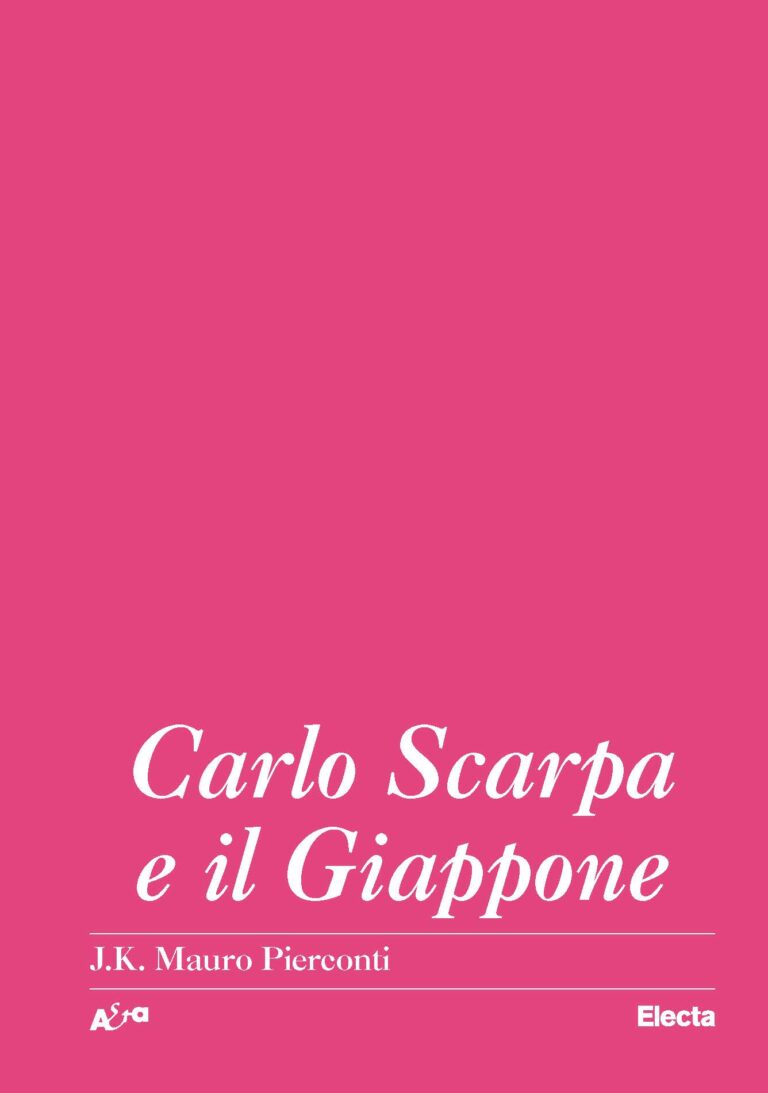 Mauro Pierconti, Carlo Scarpa e il Giappone, copertina, Electa, Milano, 2023