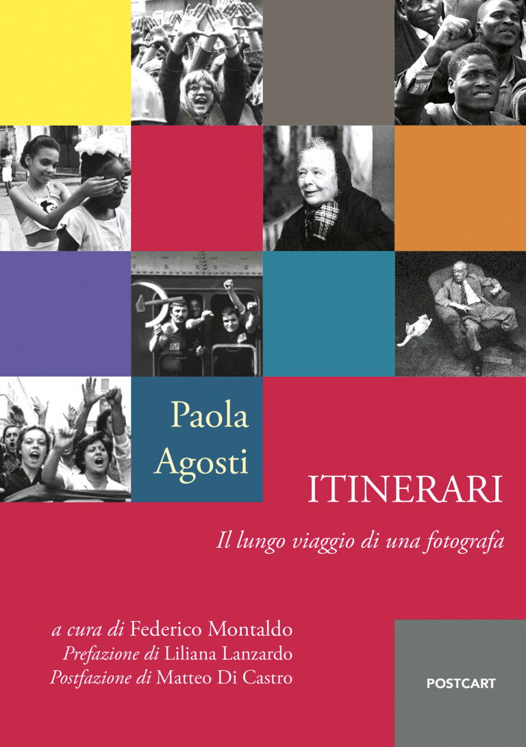 Paola Agosti, cover Itinerari. Il lungo viaggio di una fotografa, Postcart, Roma, 2023