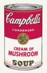 Andy Warhol, Campbell’s Soup - Cream of Mushroom. Da Campbell’s Soup I, 1968