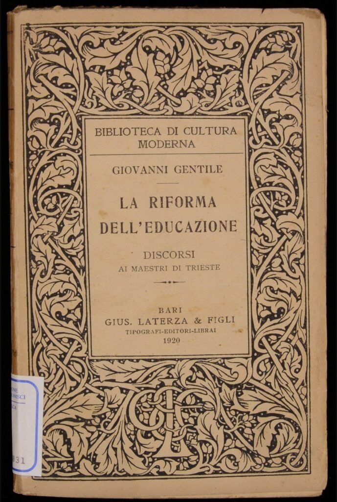 Giovanni Gentile, La riforma dell'educazione