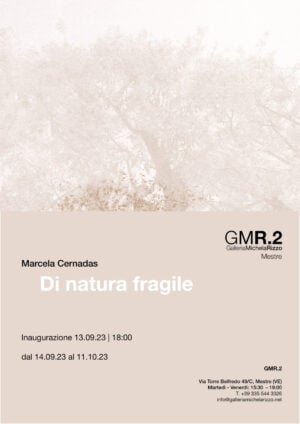 Marcela Cernadas - Di natura fragile