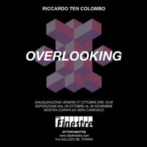 Riccardo Ten Colombo - Overlooking