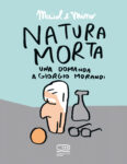 Natura Morta. Una domanda a Giorgio Morandi, di Maicol & Mirco ©24 ORE Cultura. Copertina