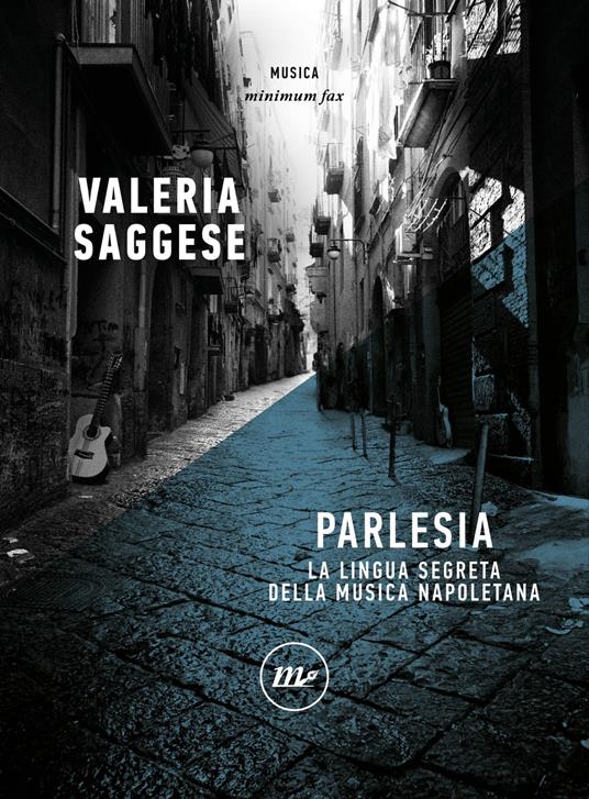 Valeria Saggese, Parlesia. La lingua segreta della musica napoletana, copertina