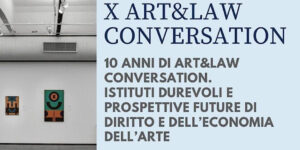 10 anni di Art&Law