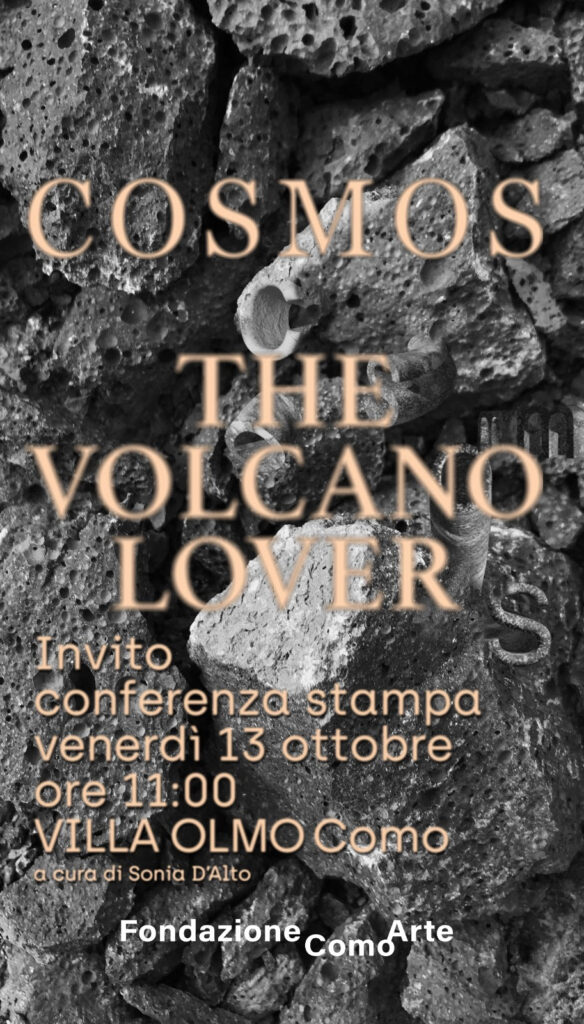Cosmos. The Volcano Lover